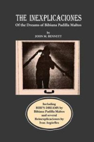 THE INEXPLICACIONES and BIBI'S DREAMS