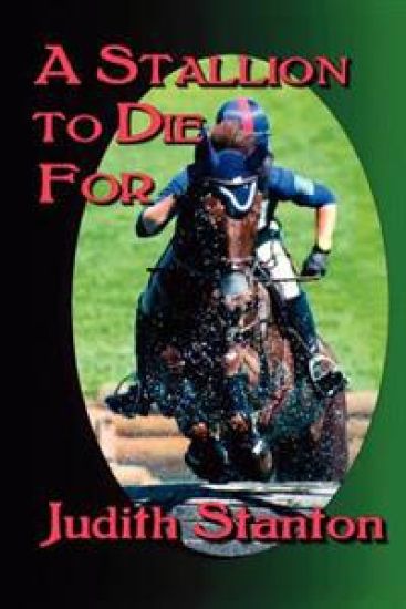 A Stallion to Die For: An Equestrian Suspense