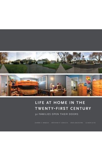 Life at Home in the Twenty-First Century