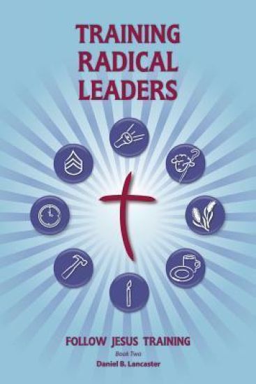 Training Radical Leaders
