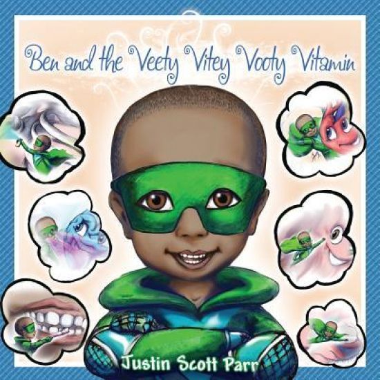 Ben and the Veety Vitey Vooty Vitamin