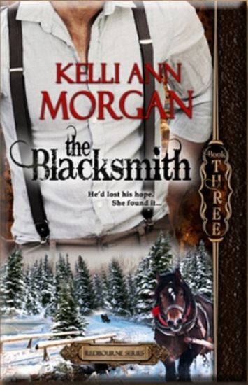 The Blacksmith: Redbourne Series Book Three - Ethan's Story