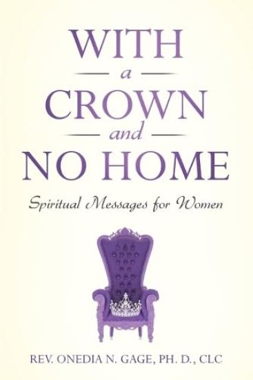 With a Crown and No Home