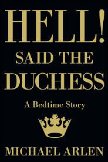 Hell| Said the Duchess