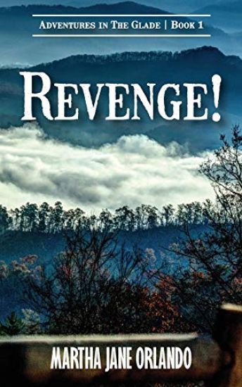 Revenge! Adventures in the Glade