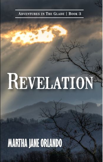 Revelation Adventures in the Glade Book 3