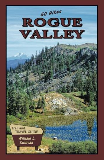 50 Hikes: Rogue Valley