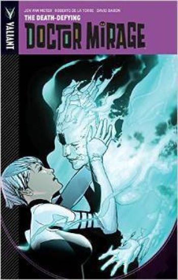 The Death-Defying Dr. Mirage
