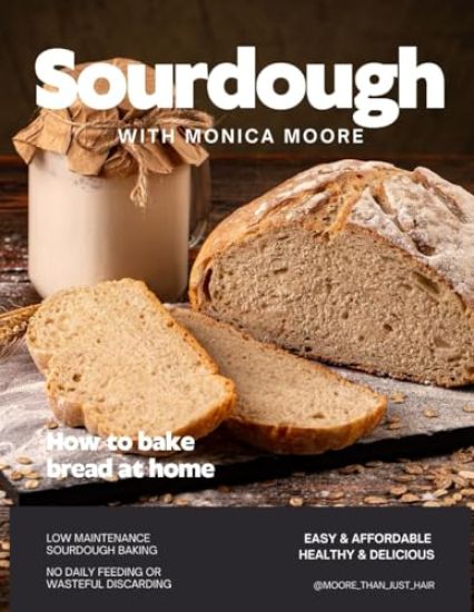 Sourdough with Monica Moore