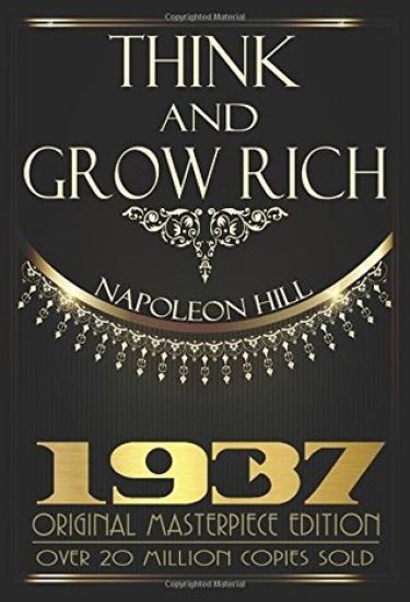 Think and Grow Rich - Original Edition