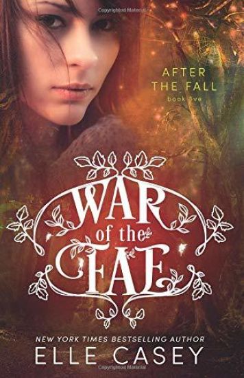 War of the Fae (Book 5, After the Fall)