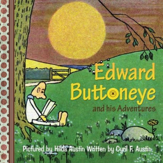 Edward Buttoneye and His Adventures