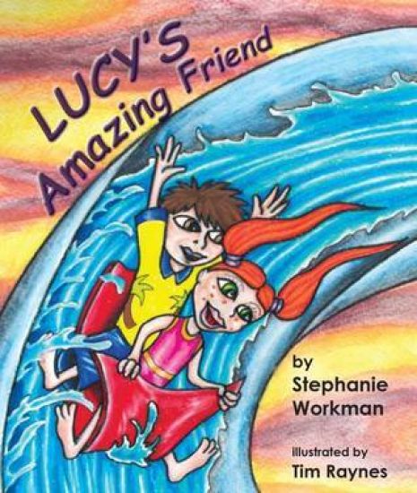 Lucy's Amazing Friend: A Story of Autism and Friendship