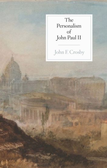 The Personalism of John Paul II