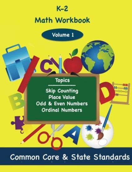 K-2 Math Volume 1: Skip Counting, Place Value, Odd and Even Numbers, Ordinal Numbers