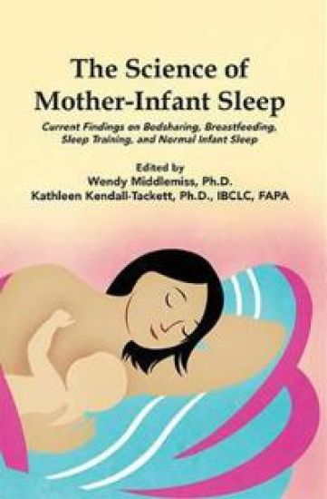 Your Baby's Sleep in the First Year: Excerpt from The Science of Mother-Infant Sleep