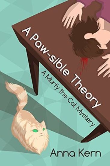 A Paw-Sible Theory: A Murfy the Cat Mystery