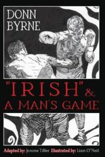 "Irish" & A Man's Game