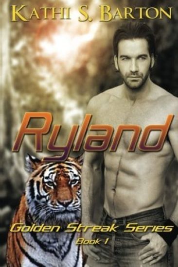 Ryland: The Golden Streak Series