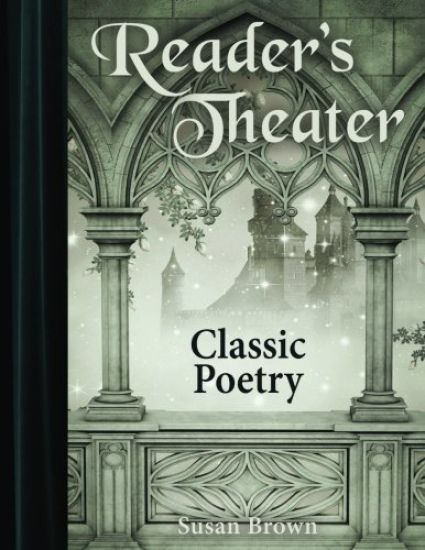 Reader's Theater: Classic Poetry
