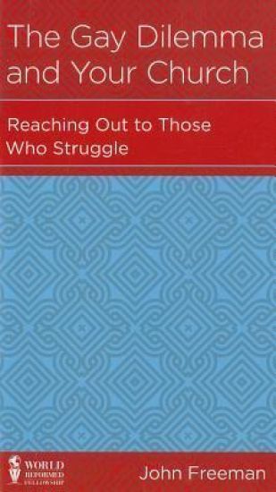 The Gay Dilemma and Your Church