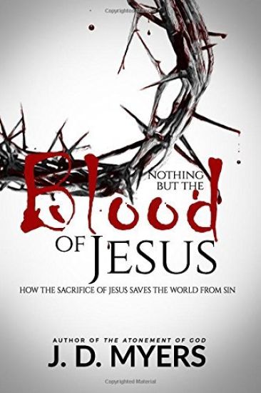 Nothing but the Blood of Jesus