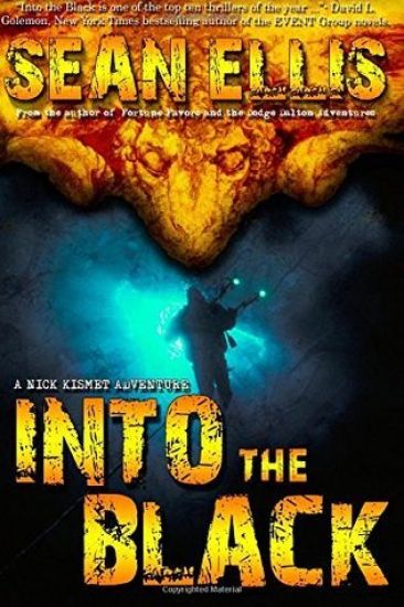 Into the Black: A Nick Kismet Adventure