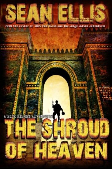 The Shroud of Heaven: A Nick Kismet Adventure