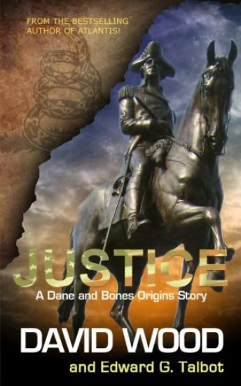 Justice: A Dane and Bones Origins Story