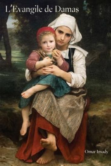 L'Evangile de Damas: French version of The Gospel of Damascus
