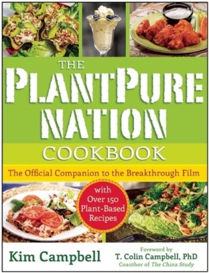 The PlantPure Nation Cookbook