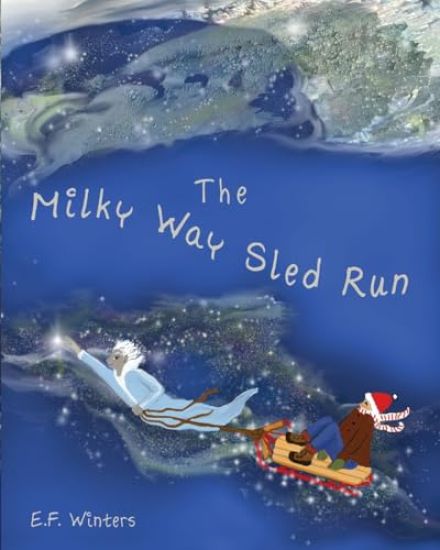 The MILKY WAY SLED RUN