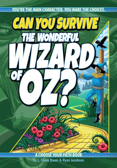 Can You Survive the Wonderful Wizard of Oz?