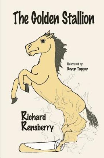 The Golden Stallion: Go Ask Boris Book 3