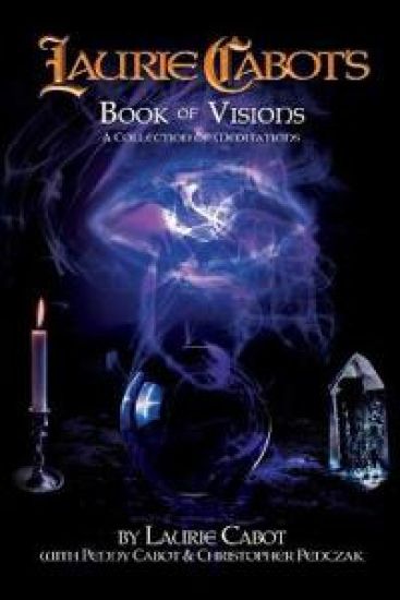 Laurie Cabot's Book of Visions