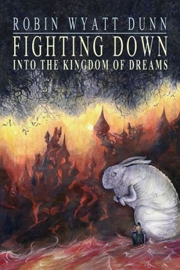 Fighting Down Into the Kingdom of Dreams