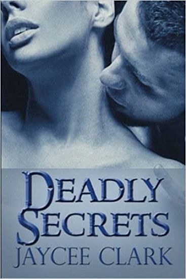 Deadly Secrets