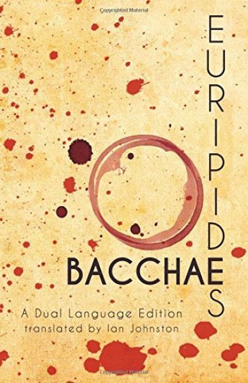Euripides' Bacchae: A Dual Language Edition
