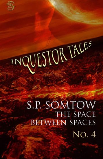Inquestor Tales Four: The Space Between Spaces