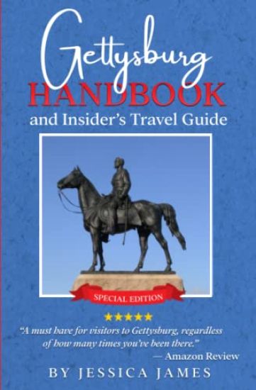 Gettysburg Handbook and Insider's Travel Guide