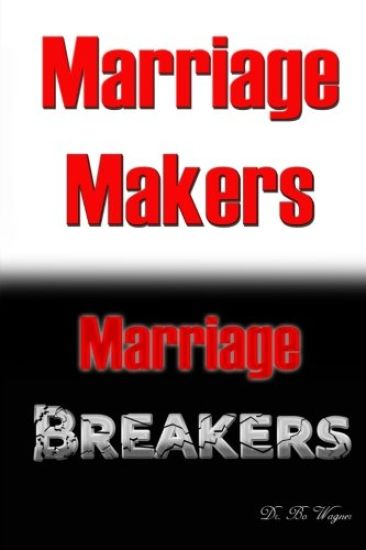 Marriage Makers/Marriage Breakers
