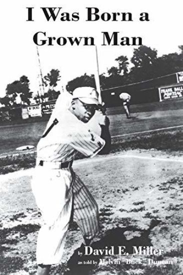 I Was Born a Grown Man