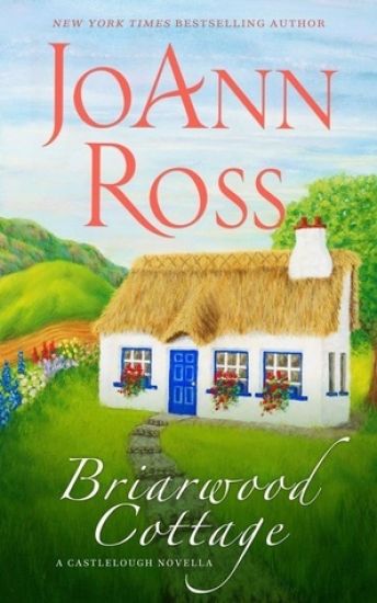 Briarwood Cottage: A Castlelough Novella