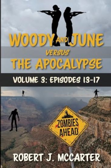 Woody and June versus the Apocalypse