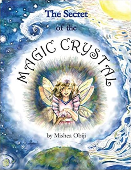 The Secret of the Magic Crystal