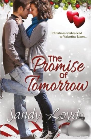 The Promise of Tomorrow: Christmas Wishes Lead to Valentine Kisses