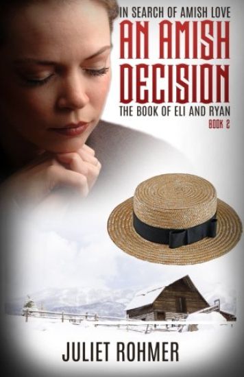 An Amish Decision: The Book of Eli and Ryan