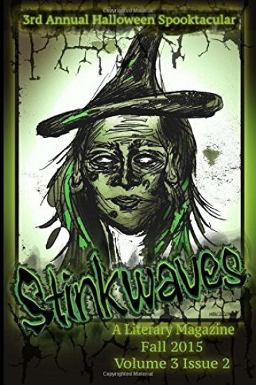Stinkwaves Magazine: Volume 3 Issue 2