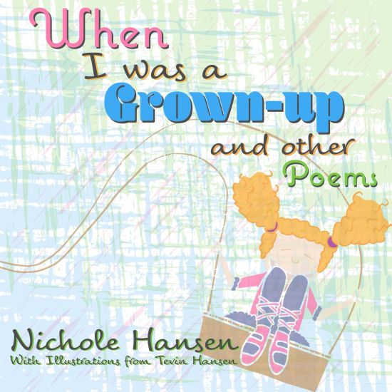 When I was a Grown-up