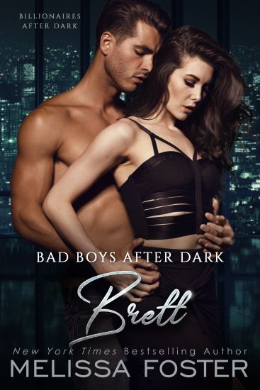 Bad Boys After Dark: Brett (Bad Billionaires After Dark)
